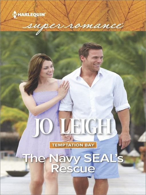 Title details for The Navy SEAL's Rescue by Jo Leigh - Available